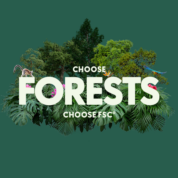 Choose forest, choose FSC Pianca utilizza solo legno proveniente da foreste a prelievo controllato